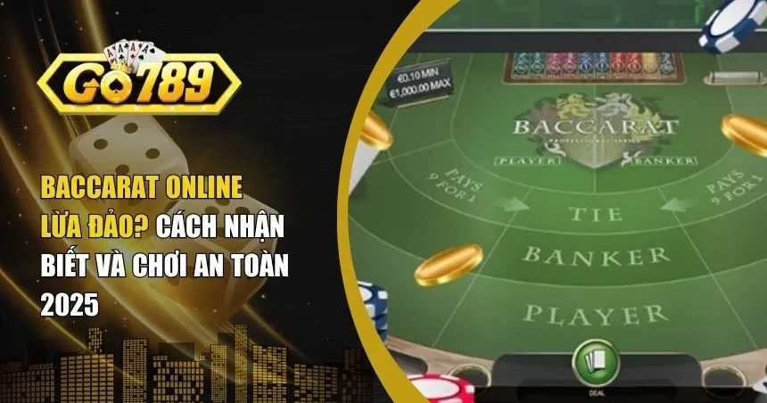 Baccarat online lừa đảo
