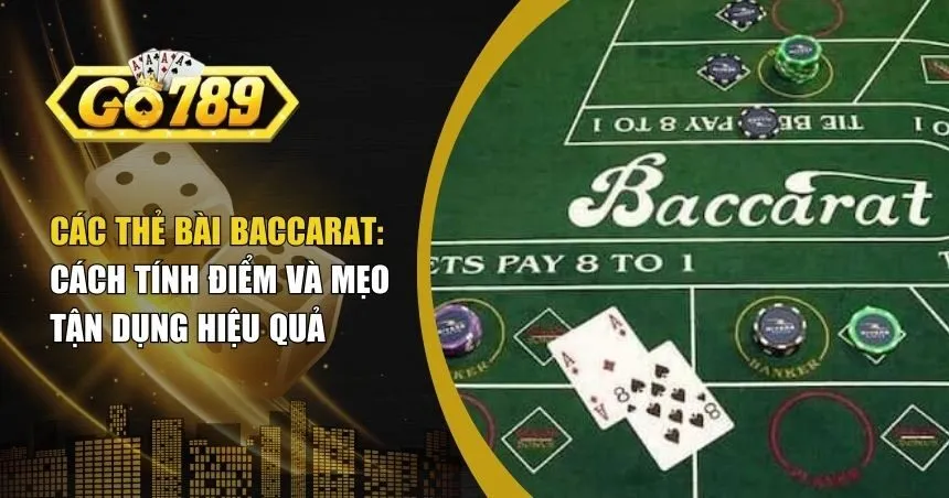 Các thẻ bài Baccarat