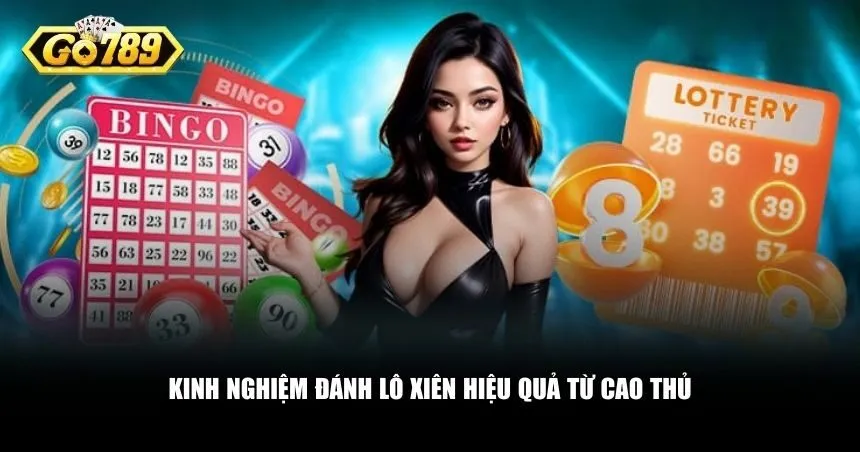 Kinh nghiệm đánh lô xiên hiệu quả từ cao thủ