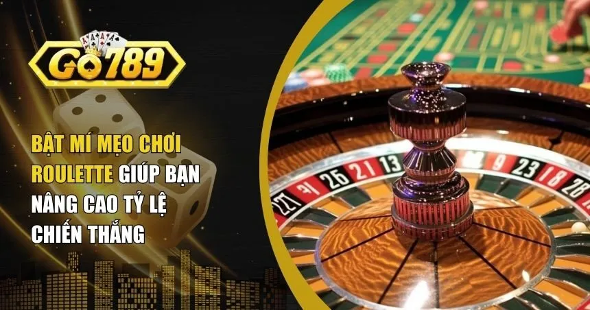 mẹo chơi Roulette