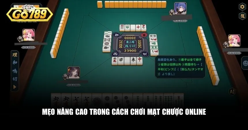 Mẹo nâng cao trong cách chơi mạt chược online