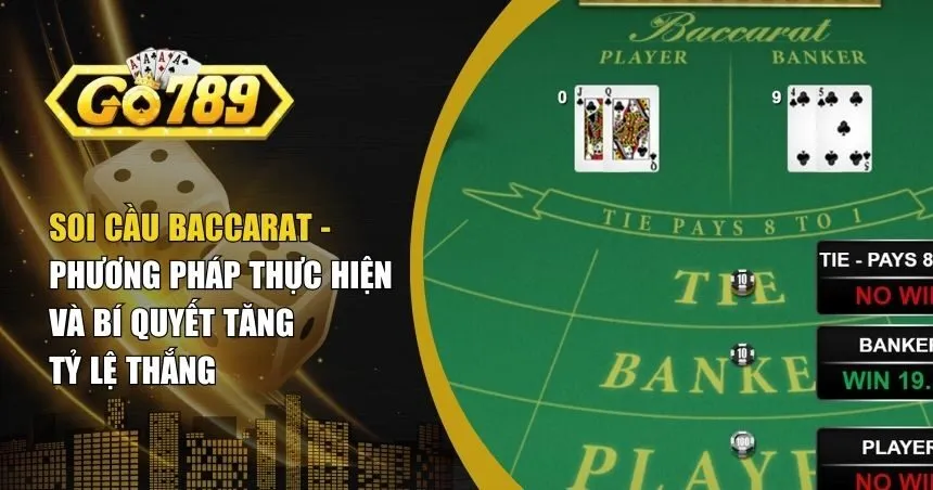 Soi cầu baccarat